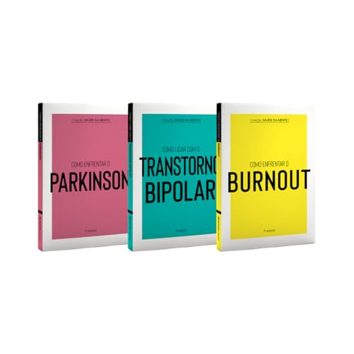 Coleção Saúde da Mente (Burnout - Parkinson - Transtorno Bipolar)