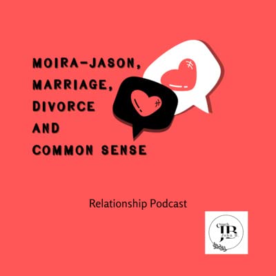 『13. Moira-Jason, Marriage, Divorce and Common Sense』のカバーアート