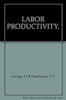 LABOR PRODUCTIVITY. B00126S6R0 Book Cover