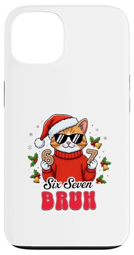 Funny Meme 67 Six Seven 6 7 Bruh Cat Christmas Gen Alpha X}zP[X iPhone 13 p