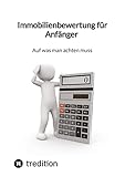 Immobilienbewertung für Anfänger - Auf was man achten muss: DE
