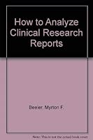 How to Analyze Clinical Research Reports 089189215X Book Cover
