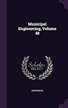 Hardcover Municipal Engineering, Volume 48 Book