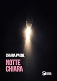 chiaroscuro in inglese  Notte chiara