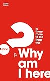 Alpha Course Guide: Guest Manual
