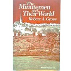 Minutemen and Their World (The). B000GS3NRI Book Cover