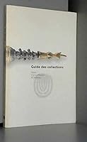 Guide des collections [du musée d'art et d'histoire du Judaïsme] 2913391001 Book Cover