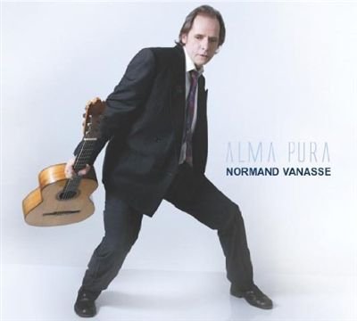 Alma Pura (Flamenco) [Audio CD] Vanasse, Normand