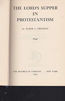 Hardcover The Lord's supper in Protestantism, Book