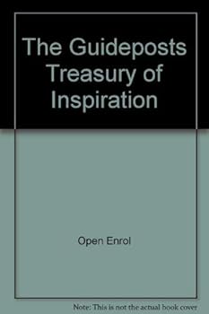 Hardcover The Guideposts Treasury of Inspiration (The Guide Posts Treasury of Inspirational Classics) Book