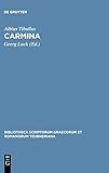 Carmina (Bibliotheca scriptorum Graecorum et Romanorum Teubneriana)