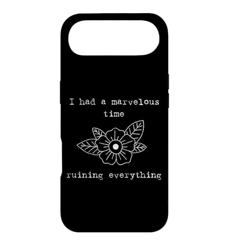 I Had A Marvelous Time Ruining Everything �ʔ����M�t�g �X�}�z�P�[�X iPhone Air �p