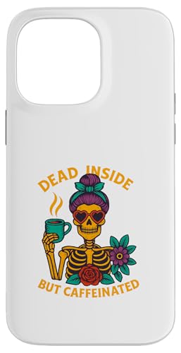 Dead Inside But Caffeinated Skeleton コーヒー エナジードリンク スマホケース iPhone 14 Pro Max 用