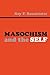 Masochism and the Self