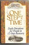 One Step at a Time (Serenity Meditation)