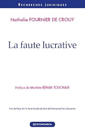 La faute lucrative