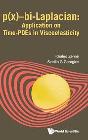 Buy PX-Bi-Laplacian: Application on Time-Pdes in Viscoelasticity — BookShops.in