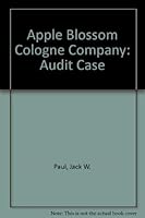 Peach Blossom Cologne Company: A Short Audit Case 0256095469 Book Cover