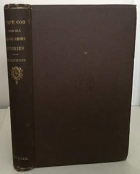 Cape Cod and all along shore;: Stories