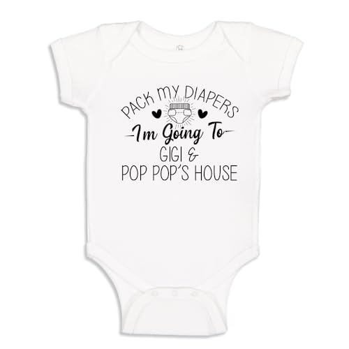 I'm Going to Gigi and Pop Pop's House Funny Gigi & Pop Pop Baby Bodysuit One Piece or Toddler T-Shirt Gift