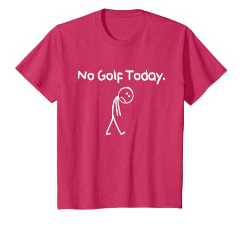 Funny No Golf Today Sad Stickman Golfer Golfers Men Women T-Shirt, Youth, Red Heather, X-Small