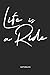 Produktbild Life is a Ride | Notizbuch: Mountainbike MTB Motocross Snowboard Ski Notizbuch | Geschenk für Mountainbiker, Radsportler, Fahrrad Fans, Motocrosser, Snowboarder und Skifahrer, Frauen und Männer