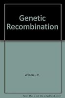 Genetic Recombination 0805397906 Book Cover