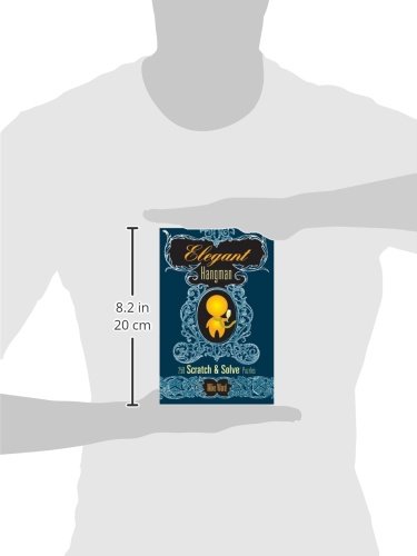 Elegant Hangman: 250 Scratch & Solve Puzzles