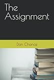 The Assignment