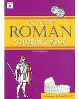 My Ancient Roman Colouring Book 1904756417 Book Cover
