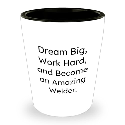 NAPAVI Inspiring Welder Gifts: Quotes for the Journey, Shot Glass for the Welding Dreams, Gifts from Dad to Son for Graduation
