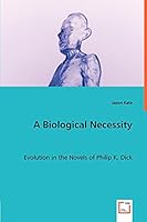 A Biological Necessity 3639025873 Book Cover