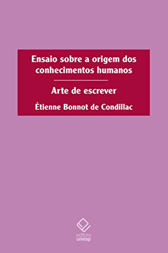 Ensaio sobre a origem dos conhecimentos humanos: arte de escrever
