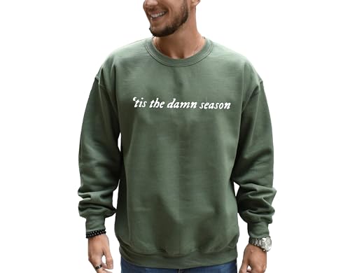 Tis The Damn Season Sweatshirt Premium Quality Top Cozy Warm Crewneck Tee Fan Shirt and Concert Letter Print Sweater2