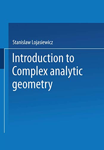 Introduction to Complex Analytic Geometry view 2