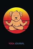 Photo Gallery yoga journal: yoga dog, meditation yoga for children and parents | yoga log book and journal to track and record sessions | gifts for yoga lovers, ... to record your practice: 6"x9", 120 pages Photo Gallery yoga journal: yoga dog, meditation yoga for children and parents | yoga log book and journal to track and record sessions | gifts for yoga lovers, ... to record your practice: 6"x9", 120 pages