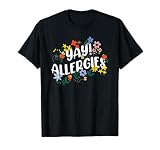 Seasonal Allergies Sufferer Funny Yay Allergies T-Shirt