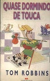 Paperback QUASE DORMINDO DE TOUCA [Portuguese_Brazilian] Book