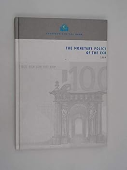 Hardcover The Monetary Policy of the Ecb, 2004 Book