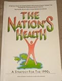 The Nation's Health: a Strategy for the 1990s