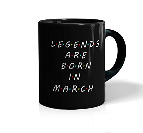 Image of inchLegends are Born in March Printed Black Coffee /Tea Mug for Birthday Gifts | Friends | Bestfriend | Sister | Brother | Gifting Mug | Loved Ones