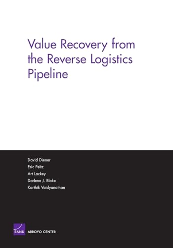 Value Recovery from the Reverse Logistics Pipeline