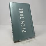 Plenitude: The New Economics of True Wealth