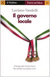 Il governo locale Il governo locale