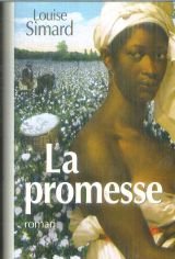 Hardcover La promesse: La route de l'exode [French] Book