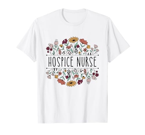 Hospice Nurse Appreciation Hospice Nursing School Graduation T-Shirt