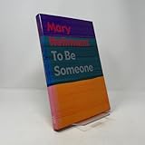 Mary Heilmann: To Be Someone