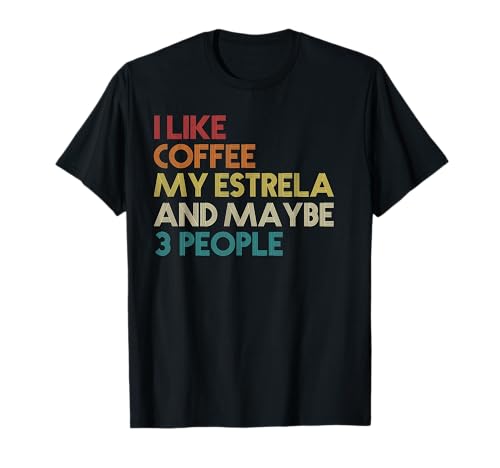 Estrela Mountain Dog Owner Coffee Lovers Gift Vintage Retro T-Shirt