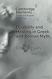 Photo Gallery disability and healing in greek and roman myth