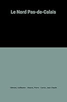 aimer le nord/pas-de-calais 2737313724 Book Cover